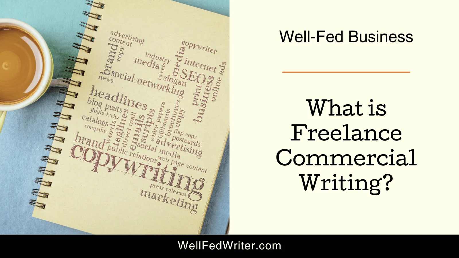 What is freelance commercial writing?